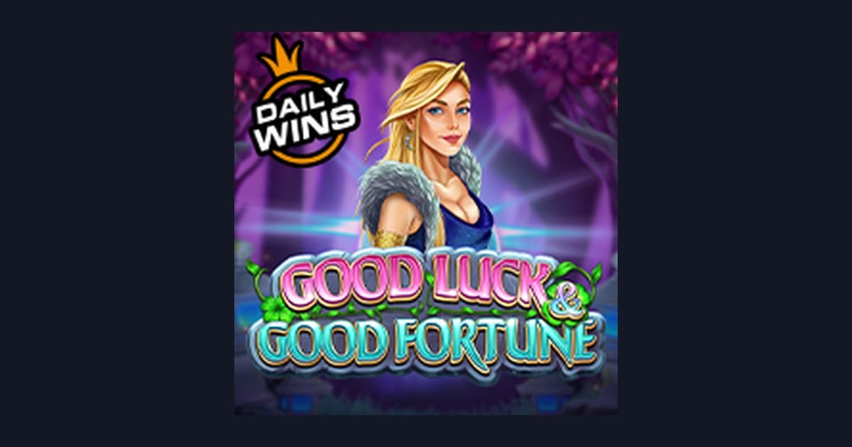 Tips Pola Maxwin di Slot Good Luck and Good Fortune dari Pragmatic Play