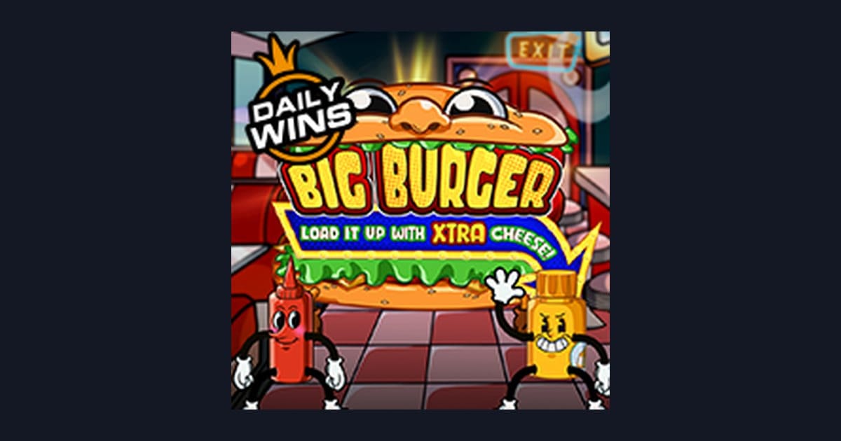 Big Burger Load It Up With Xtra Cheese dan Bocoran RTP Hari Ini